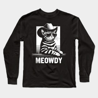 Cat Cowboy Cowgirl Country Western Meowdy Funny Cat Long Sleeve T-Shirt